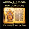 Alpha & Omega - The Sacred Art of Dub